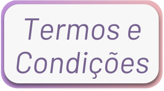 TERMOS E CONDIÇÕES